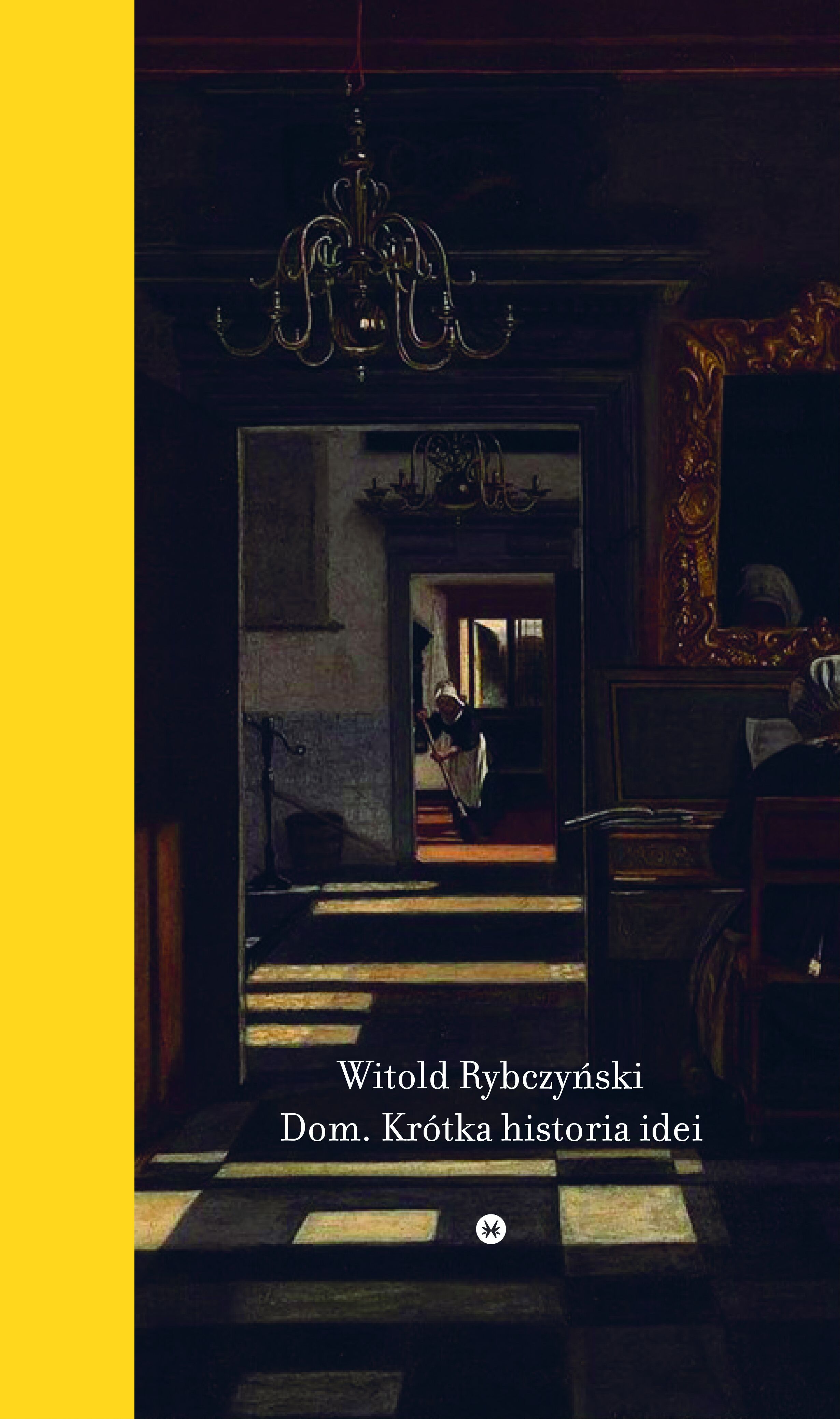 Dom. Krótka historia idei