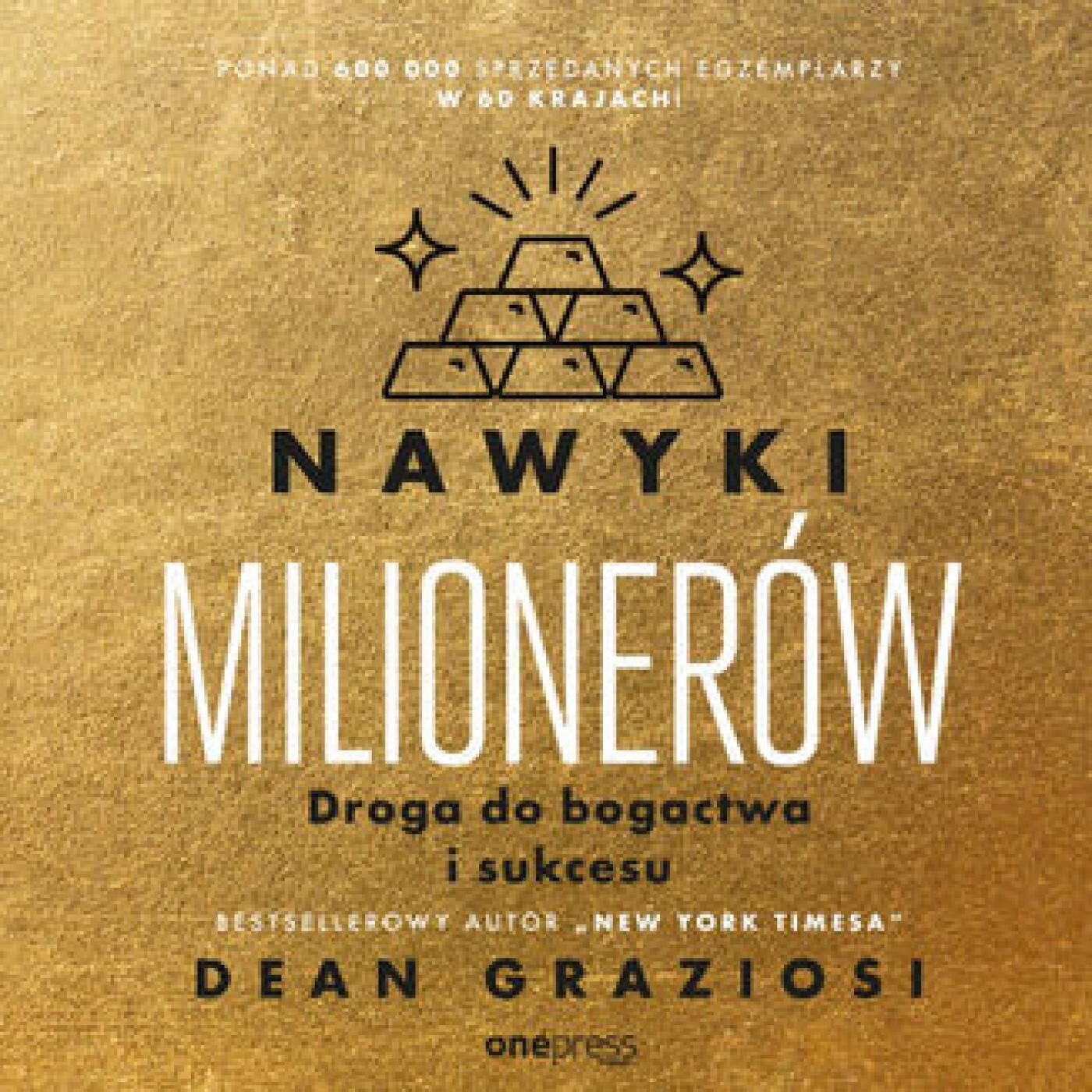 Nawyki milionerów. Droga do bogactwa i sukcesu (audiobook MP3)