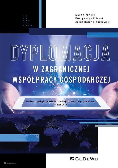 Dyplomacja w zagranicznej współpracy gospodarczej.