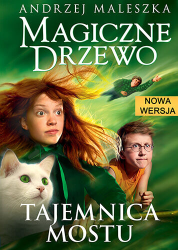 Magiczne drzewo. Tajemnica mostu
