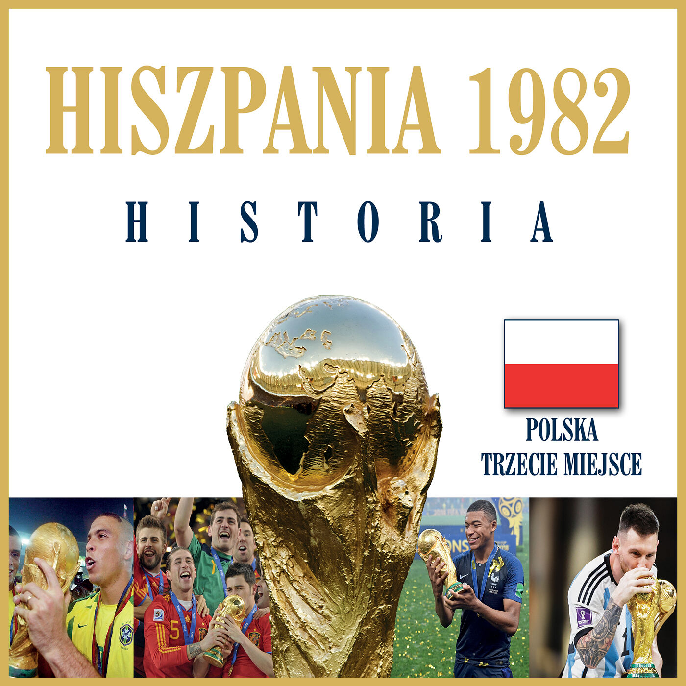 1982 Hiszpania. Mundial Historia (audiobook MP3)