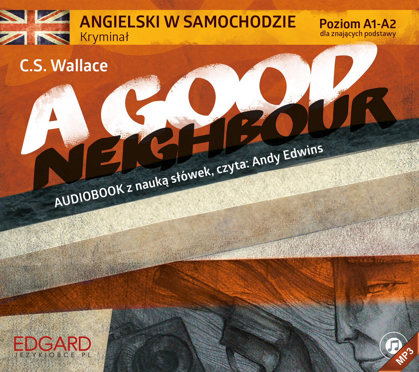 Angielski w samochodzie kryminał AUDIOBOOK A Good Neighbour (audiobook CD)