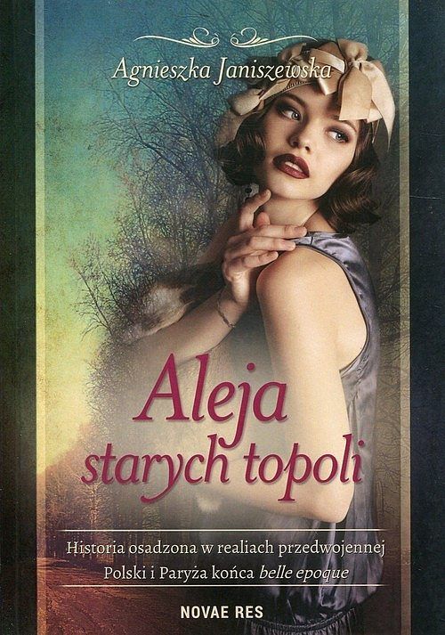 Aleja starych topoli. Tom 1