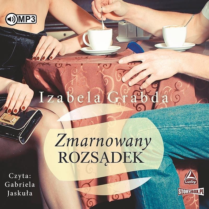 Zmarnowany rozsądek (audiobook CD)