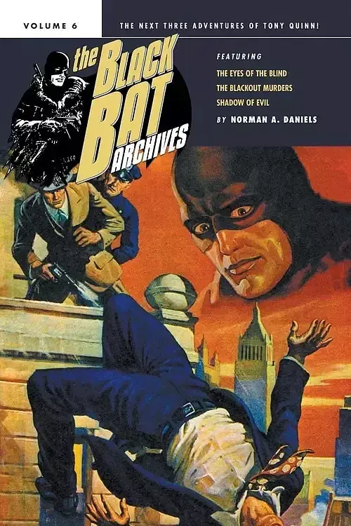 The Black Bat Archives. Volume 6