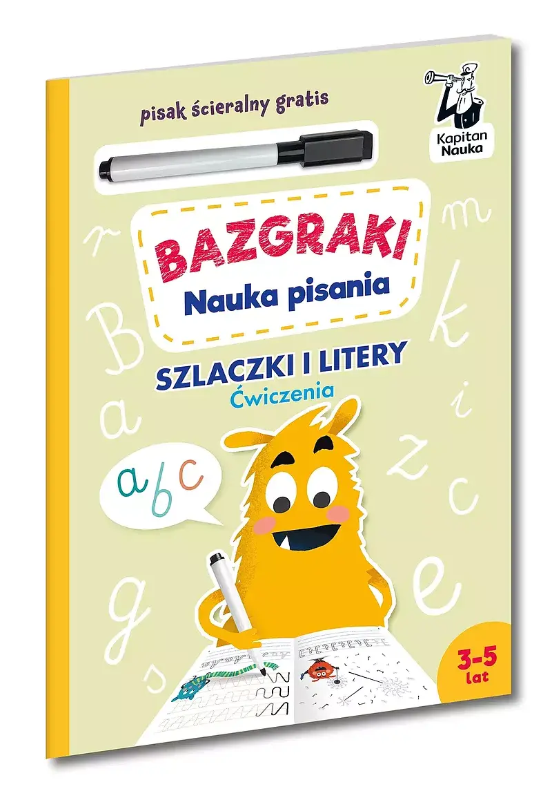 Bazgraki. Nauka pisania. Szlaczki i litery. Ćwiczenia. Kapitan Nauka