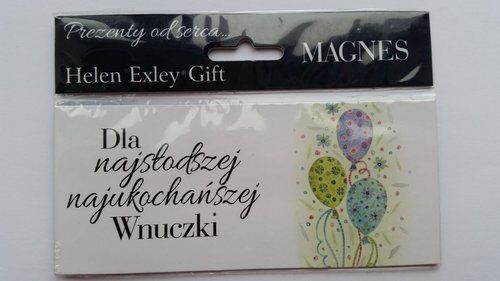 Magnes Dla najsłodszej najukochańszej Wnuczki