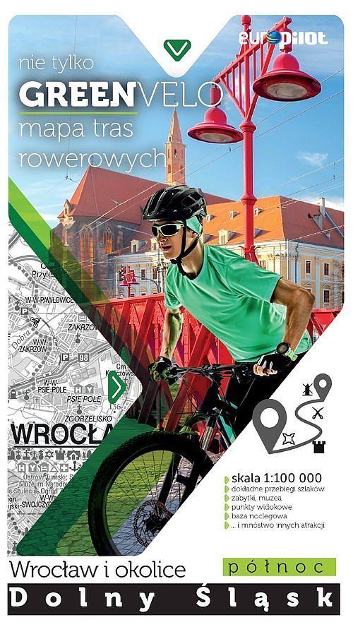 Nie tylko Green velo. Wrocław i okolice. Część północna. Mapa tras rowerowych