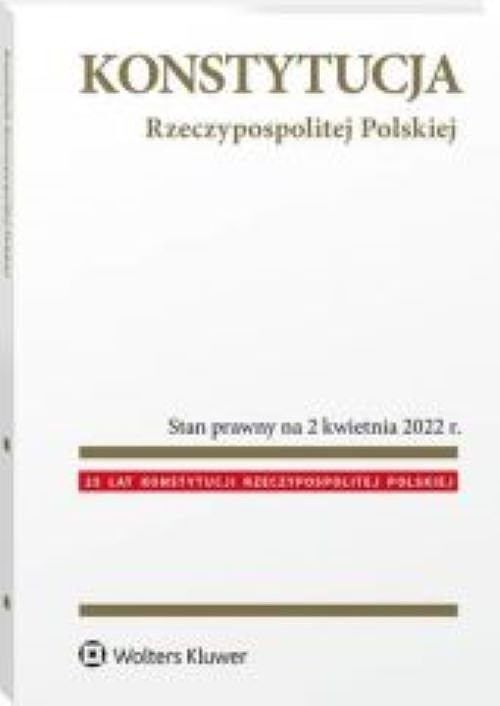 Konstytucja Rzeczypospolitej Polskiej Przepisy