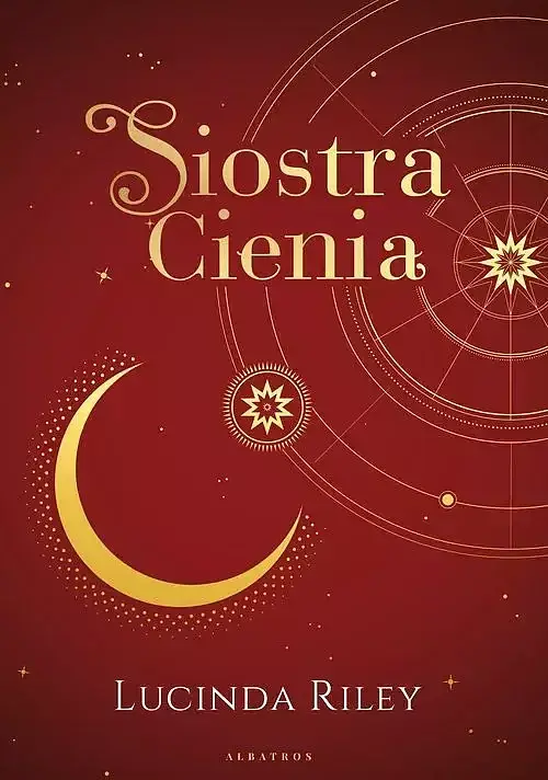 Siostra Cienia. Cykl Siedem Sióstr. Tom 3 (wydanie kolekcjonerskie)