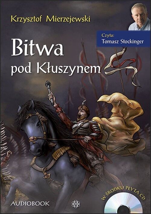 Bitwa pod Kłuszynem (audiobook CD)