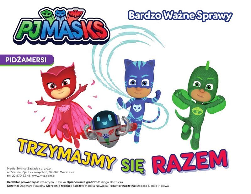 Pidżamersi Bardzo ważne sprawy Trzymajmy się razem