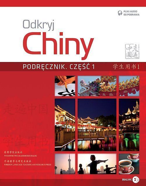 Odkryj Chiny Podręcznik. Część 1