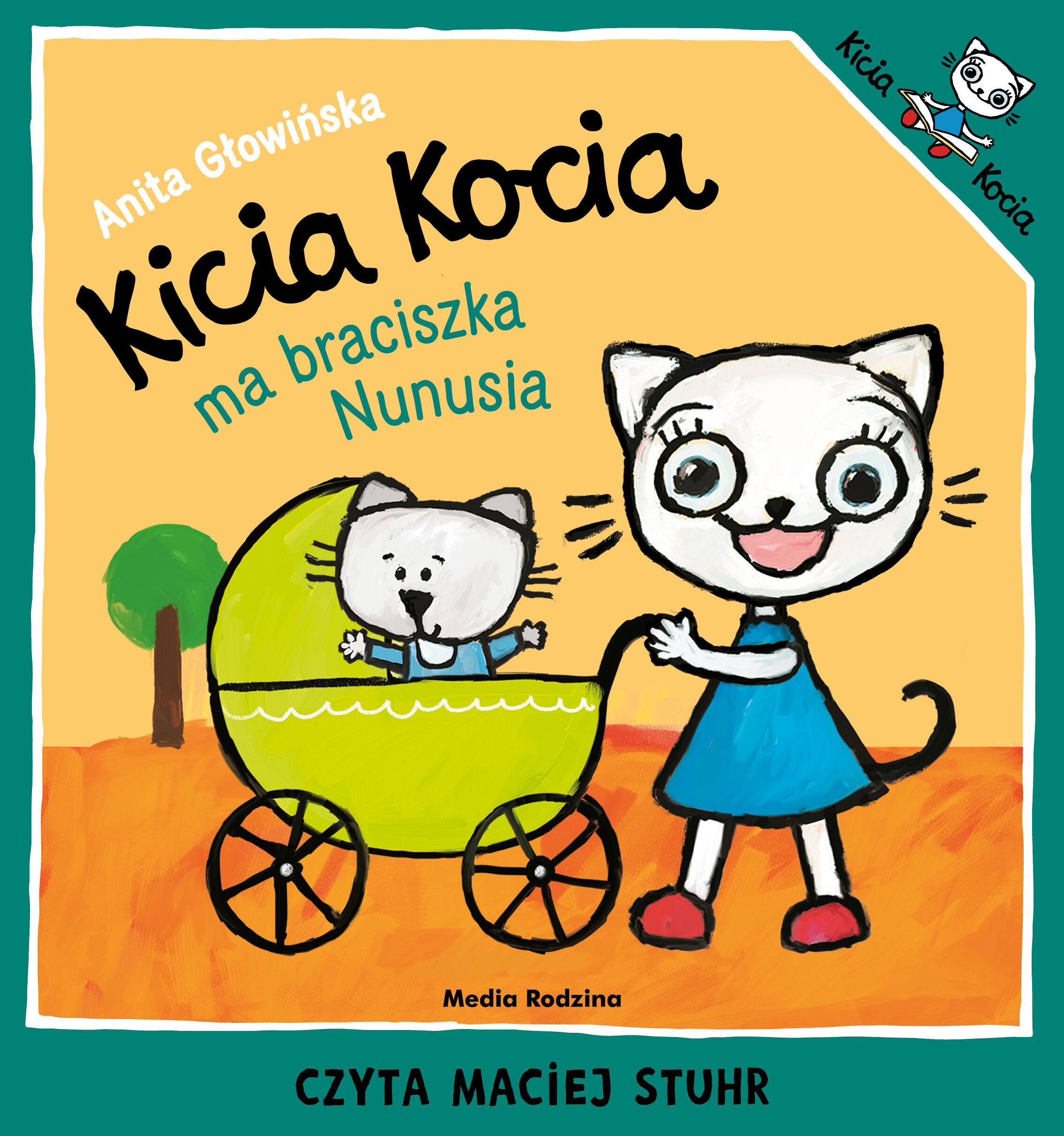 Kicia Kocia ma braciszka Nunusia (audiobook MP3)