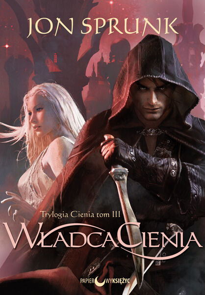 Władca cienia trylogia cienia Tom 3