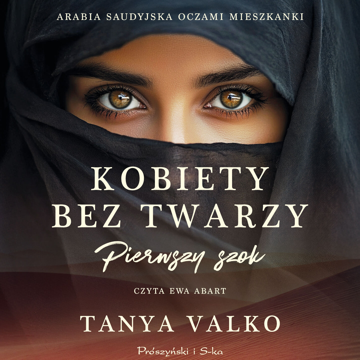Kobiety bez twarzy. Pierwszy szok (audiobook MP3)