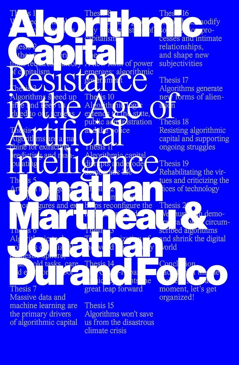 Algorithmic Capital. Resistance in the Age of Artificial Intelligence