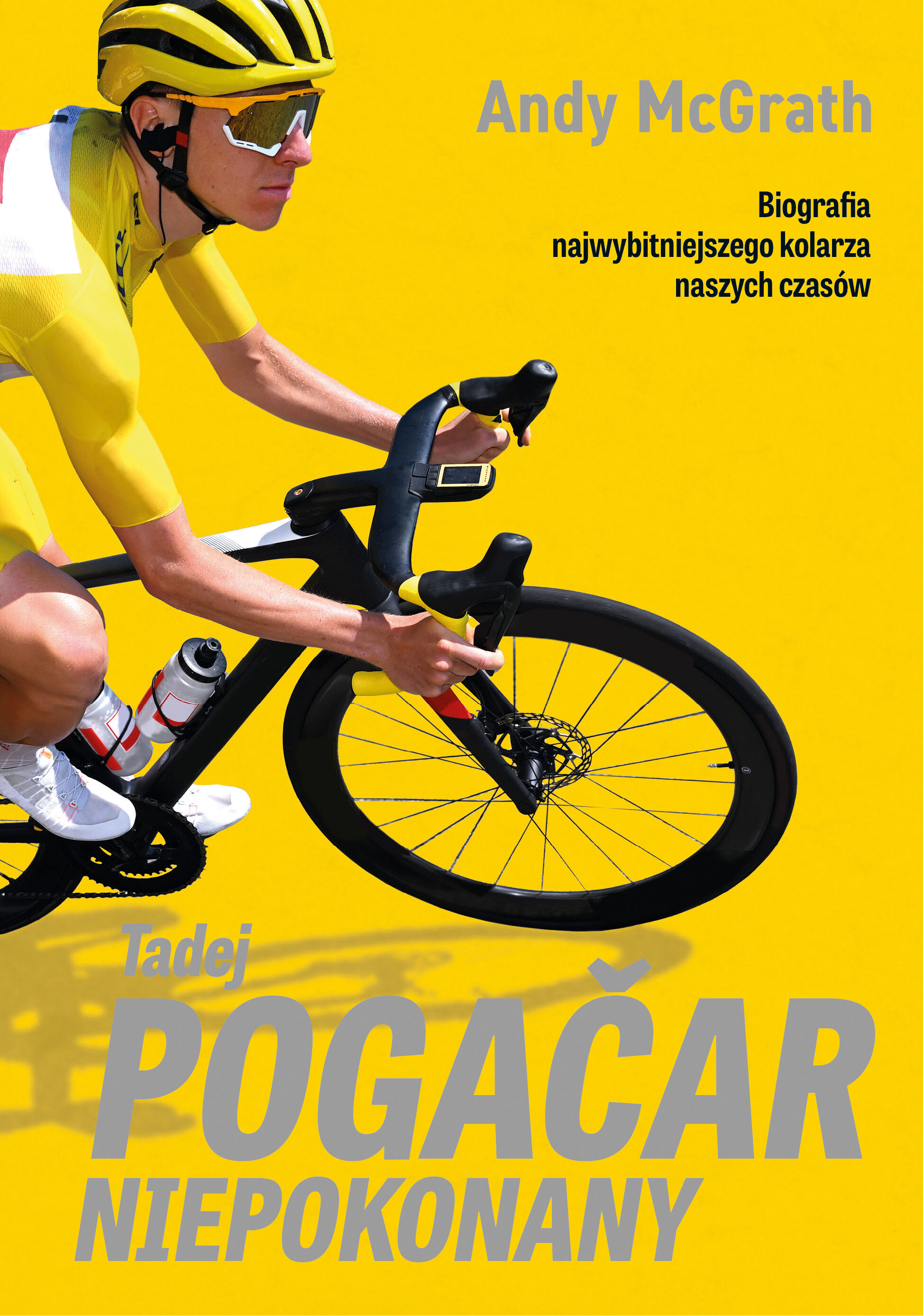 Tadej Pogačar. Niepokonany (e-book)