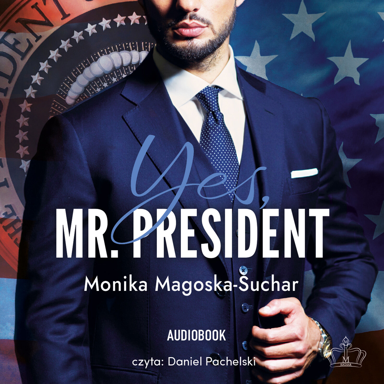Yes, Mr. President (audiobook MP3)