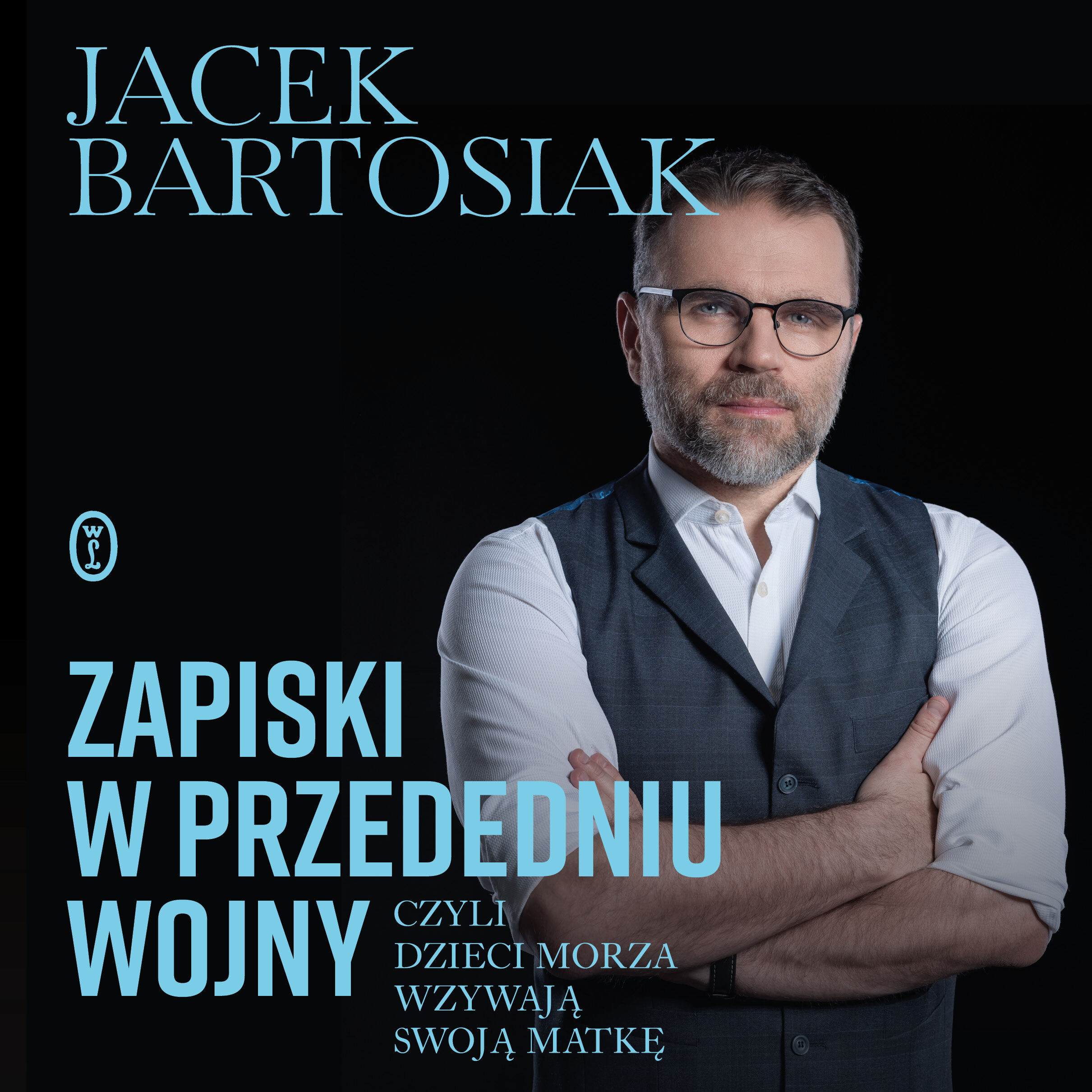 Zapiski w przededniu wojny, czyli dzieci morza wzywają swoją matkę (audiobook MP3)