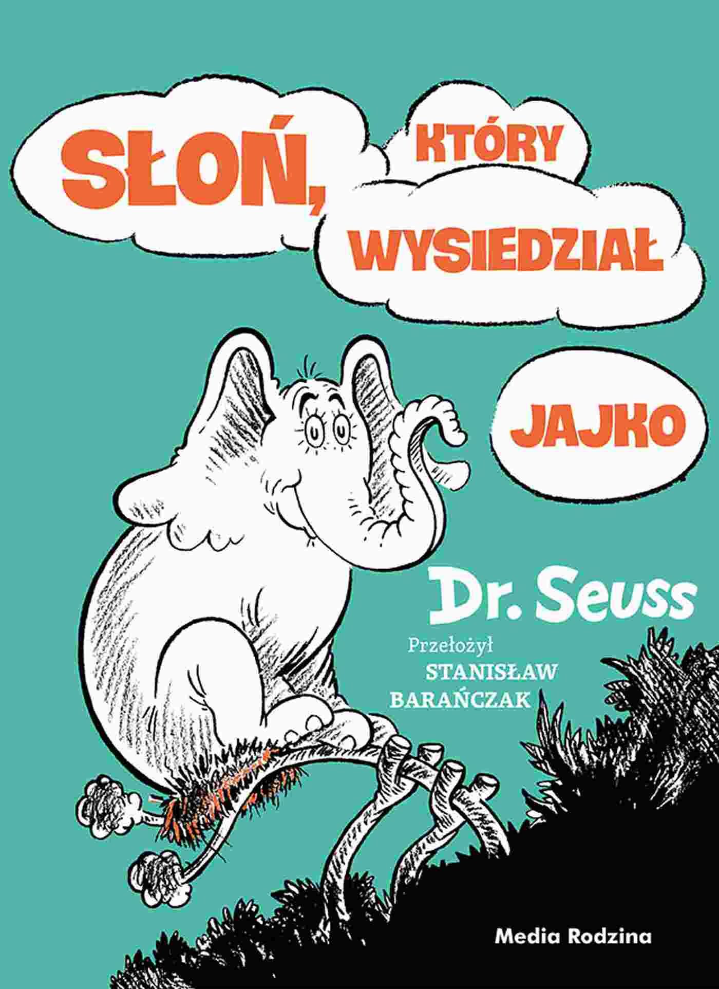 Słoń, który wysiedział jajko - opr.tw.
