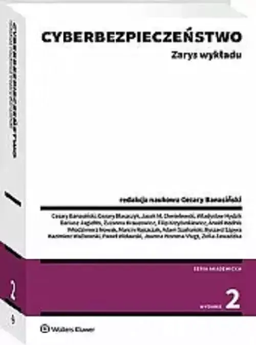 Cyberbezpieczeństwo Zarys wykładu wyd. 2/23