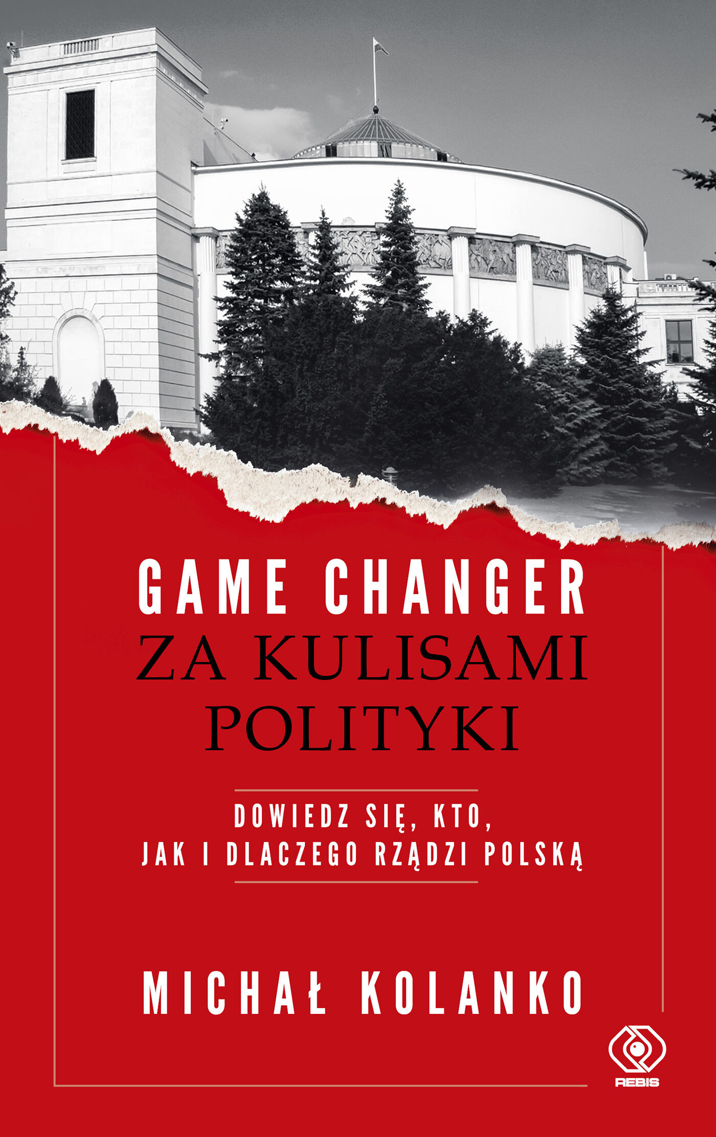 Game changer. Za kulisami polityki (e-book)