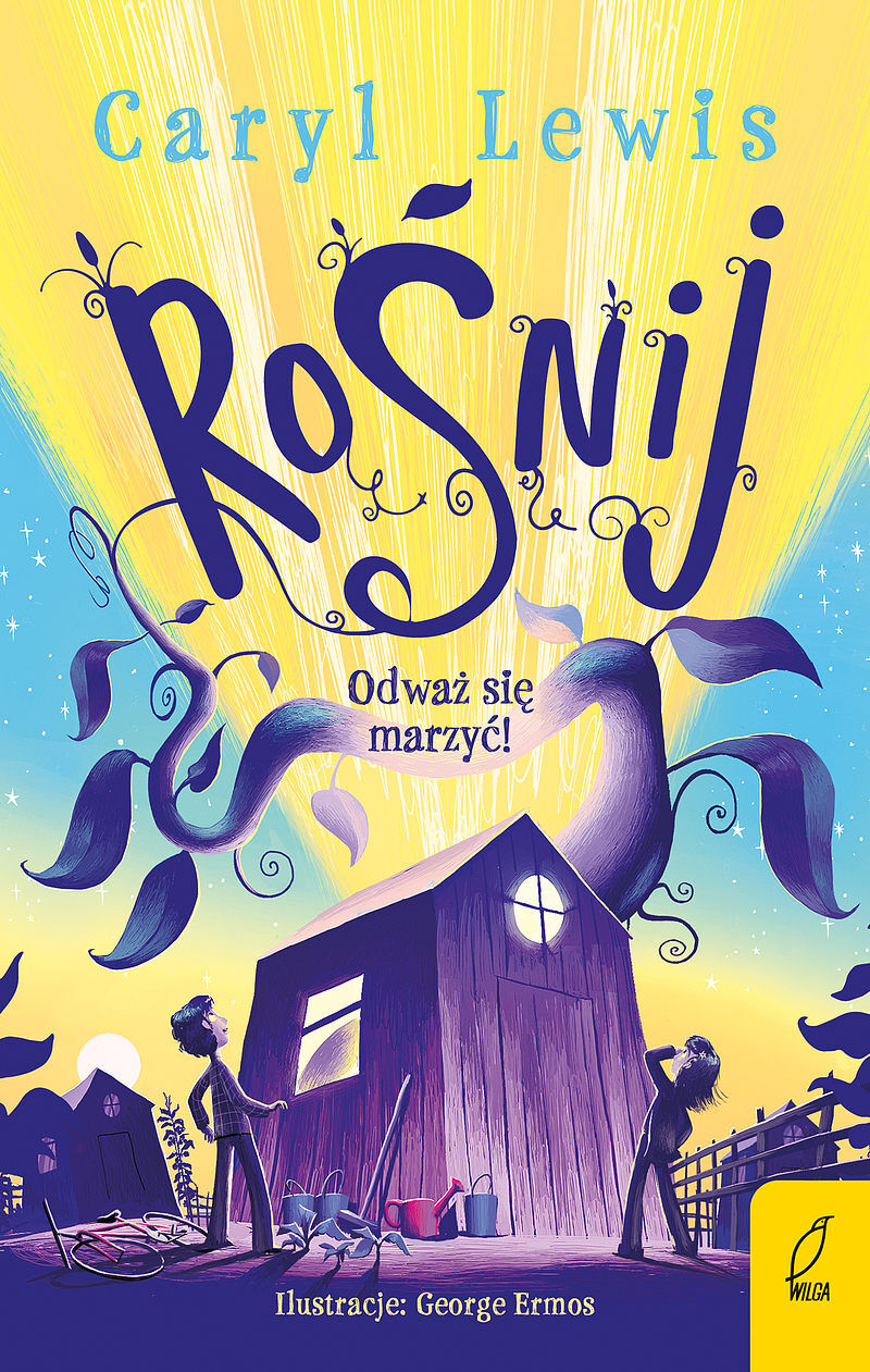 Rośnij