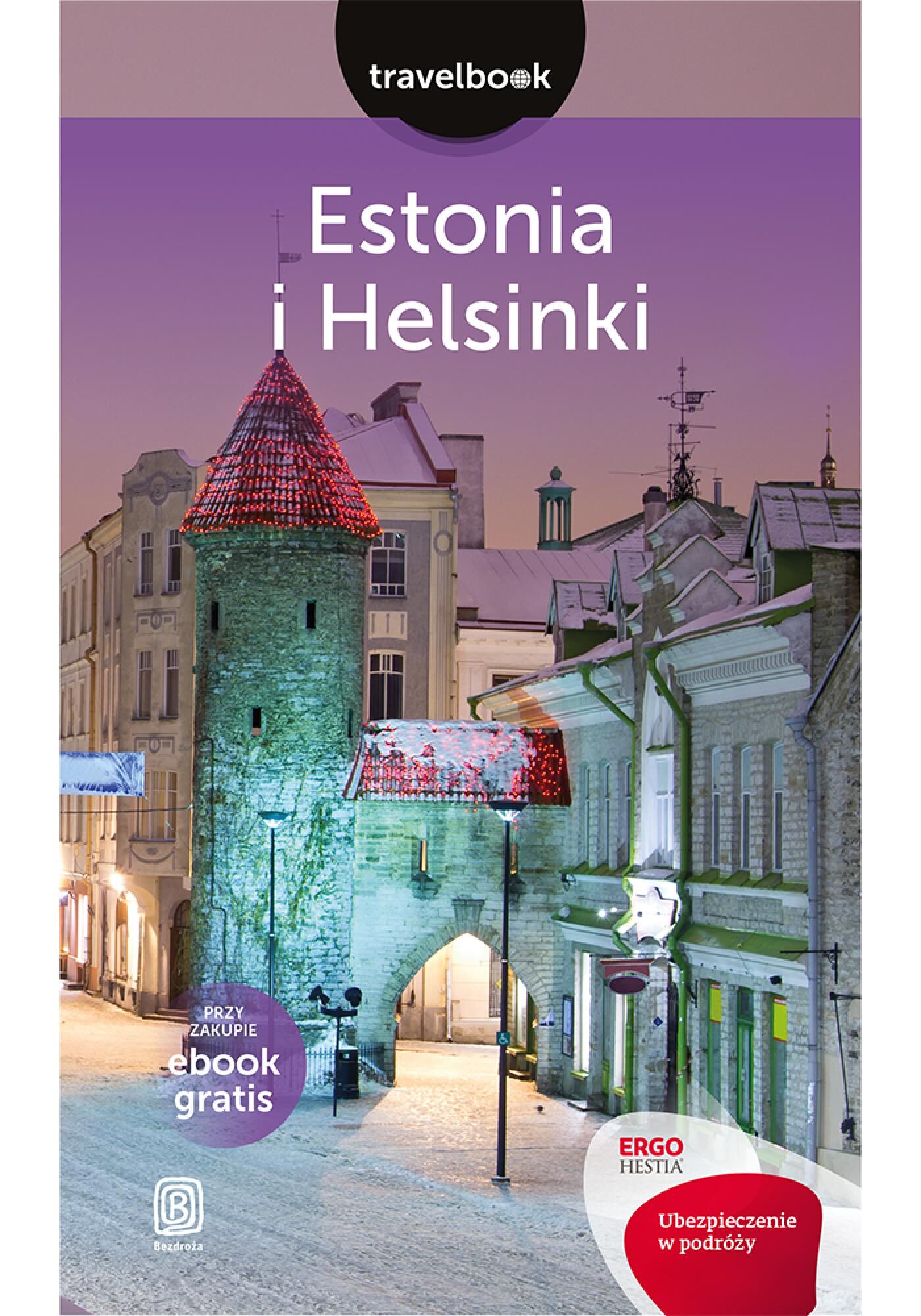 Estonia i Helsinki. Travelbook. Wydanie 1 (e-book)