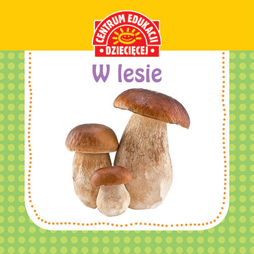 W lesie