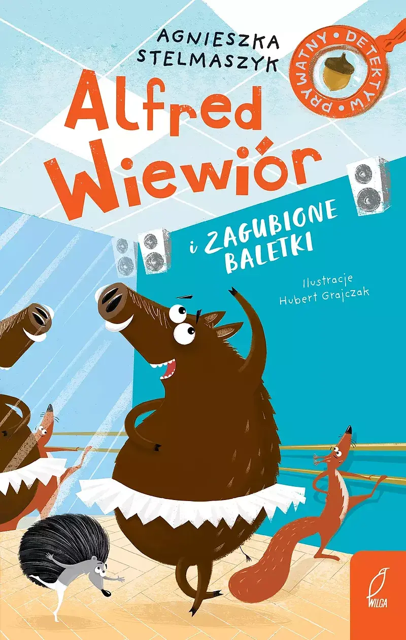 Alfred Wiewiór i zagubione baletki. Tom 7