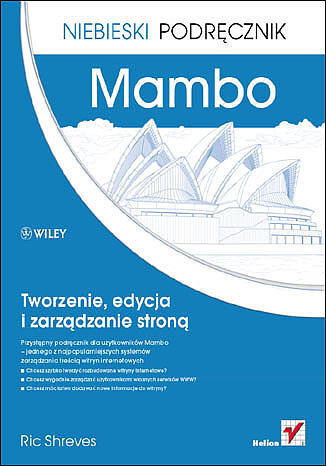 Mambo. Tworzenie, edycja i zarządzanie stroną. Niebieski podręcznik
