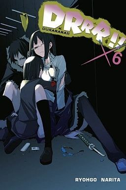 Durarara!! (Light Novel) - 06