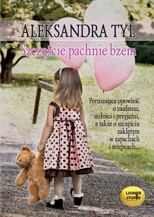 Szczęście pachnie bzem (audiobook CD)