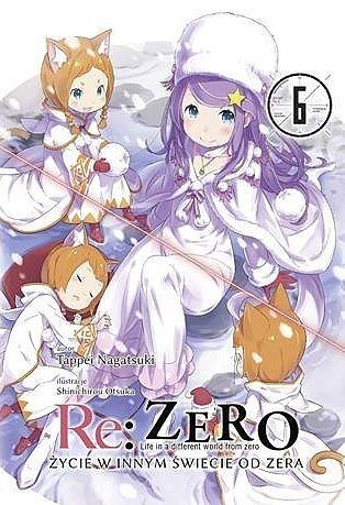 Re: Zero - Życie w innym świecie od zera - 06 (LN)