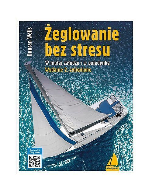 Żeglowanie bez stresu.