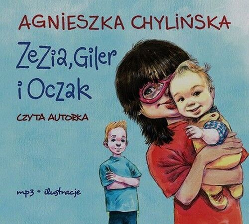 Zezia, Giler i Oczak (audiobook CD)