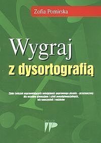 Wygraj z dysortografią Zbiór ćwiczeń