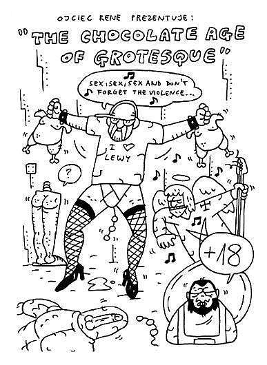 Ojciec Rene prezentuje - The Chocolate Age of Grotesque