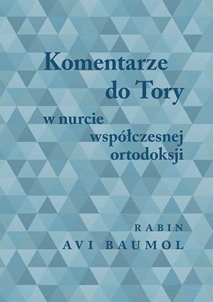 Komentarze do tory w nurcie współczesnej ortodoksji