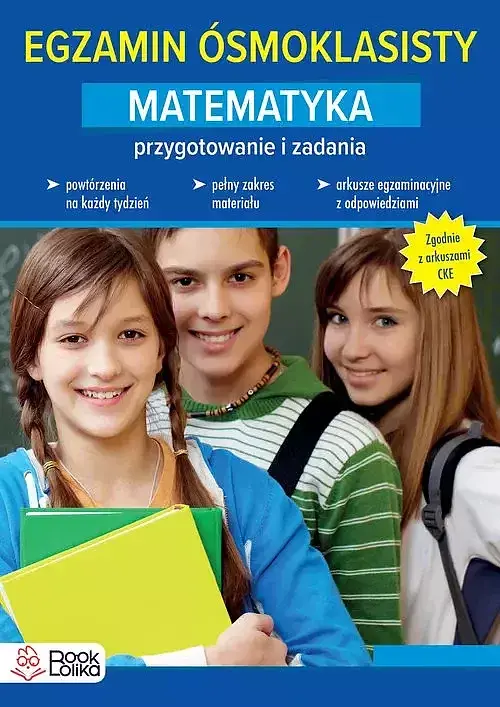 Egzamin ósmoklasisty Matematyka Przygotowanie i ćwiczenia