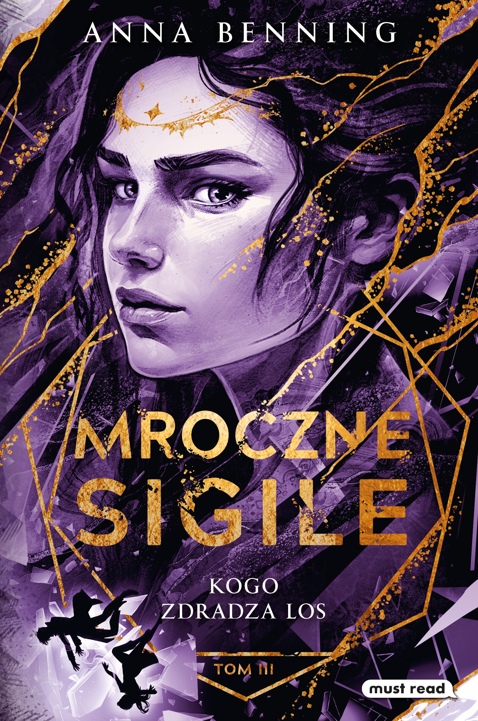 Mroczne Sigile. Tom 3. Kogo zdradza los (e-book)