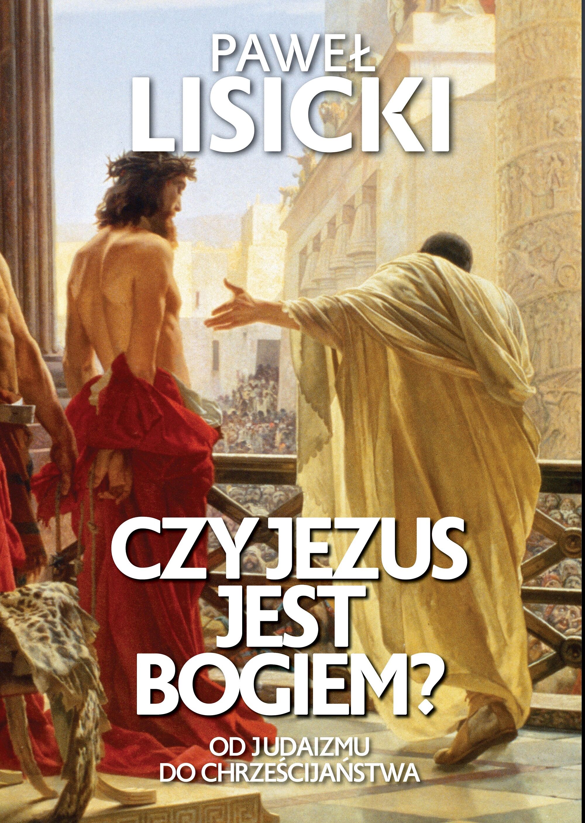 Czy Jezus jest Bogiem? (e-book)