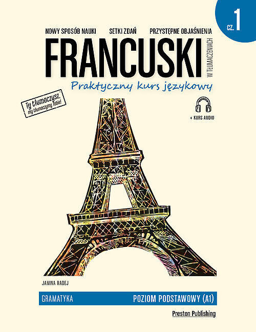 Francuski w tłumaczeniach Gramatyka. Część 1