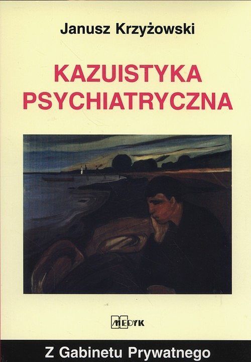 Kazuistyka psychiatryczna