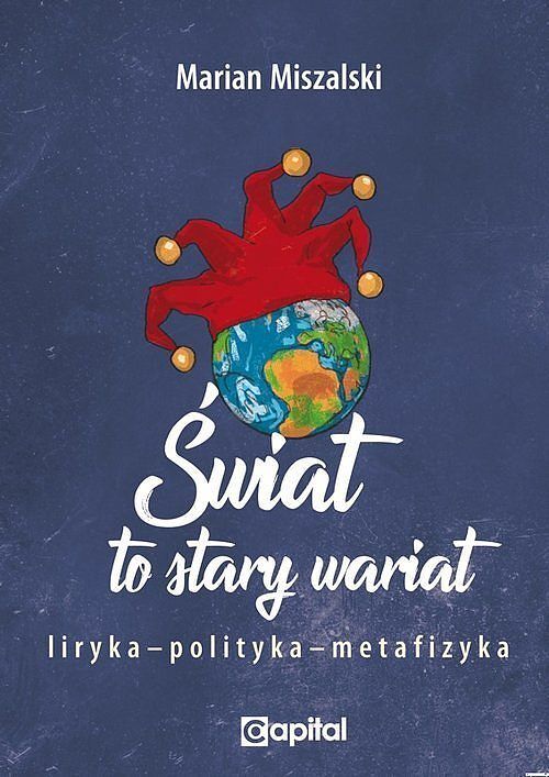 Świat to stary wariat / Capital