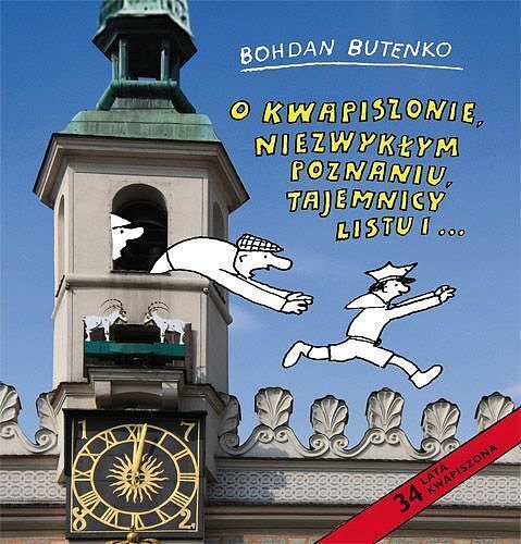 Kwapiszon - O Kwapiszonie, niezwykłym Poznaniu, tajemnicy listu i...
