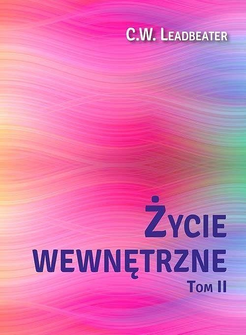 Życie wewnętrzne. Tom 2 / Centrum