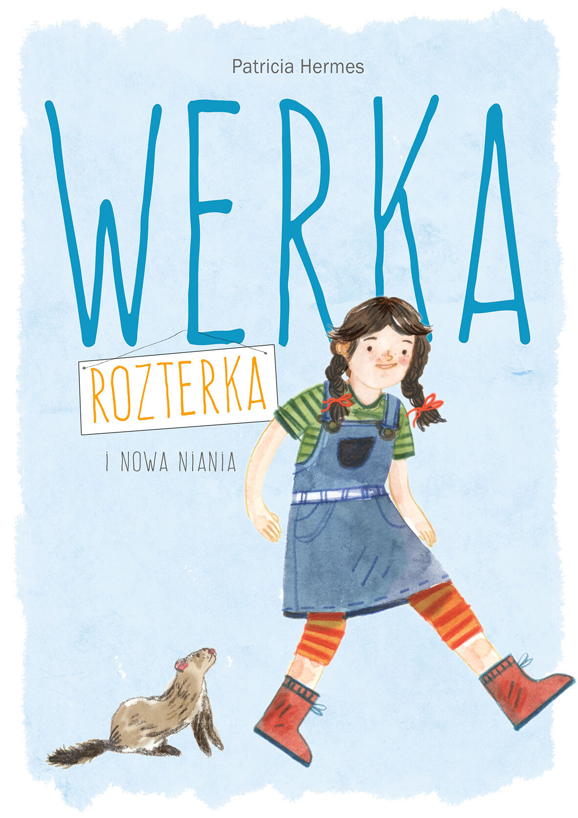 Werka Rozterka i nowa niania