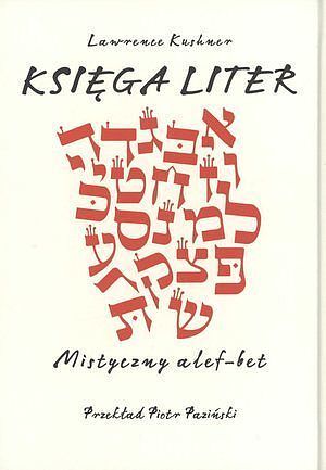 Księga liter. Mistyczny alef - bet